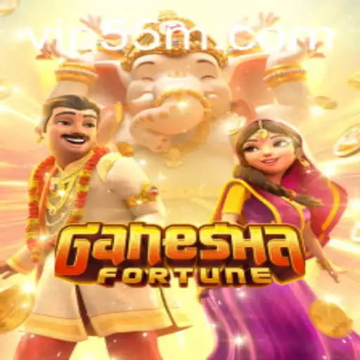 GaneshaFortune: Descubra a Fortuna com 55M.COM