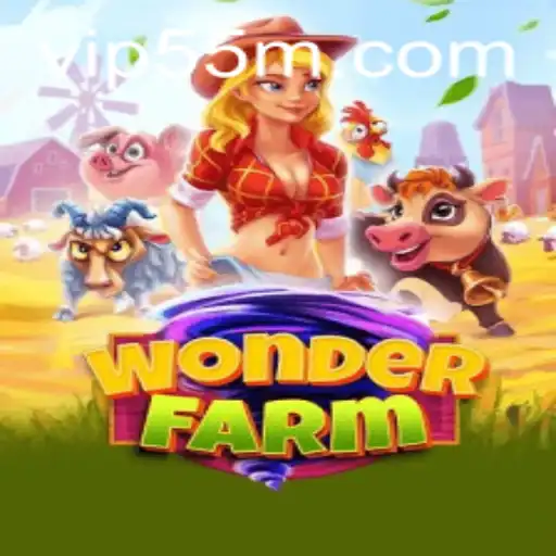 Descubra WonderFarm: A Nova Sensação dos Jogos com 55M.COM